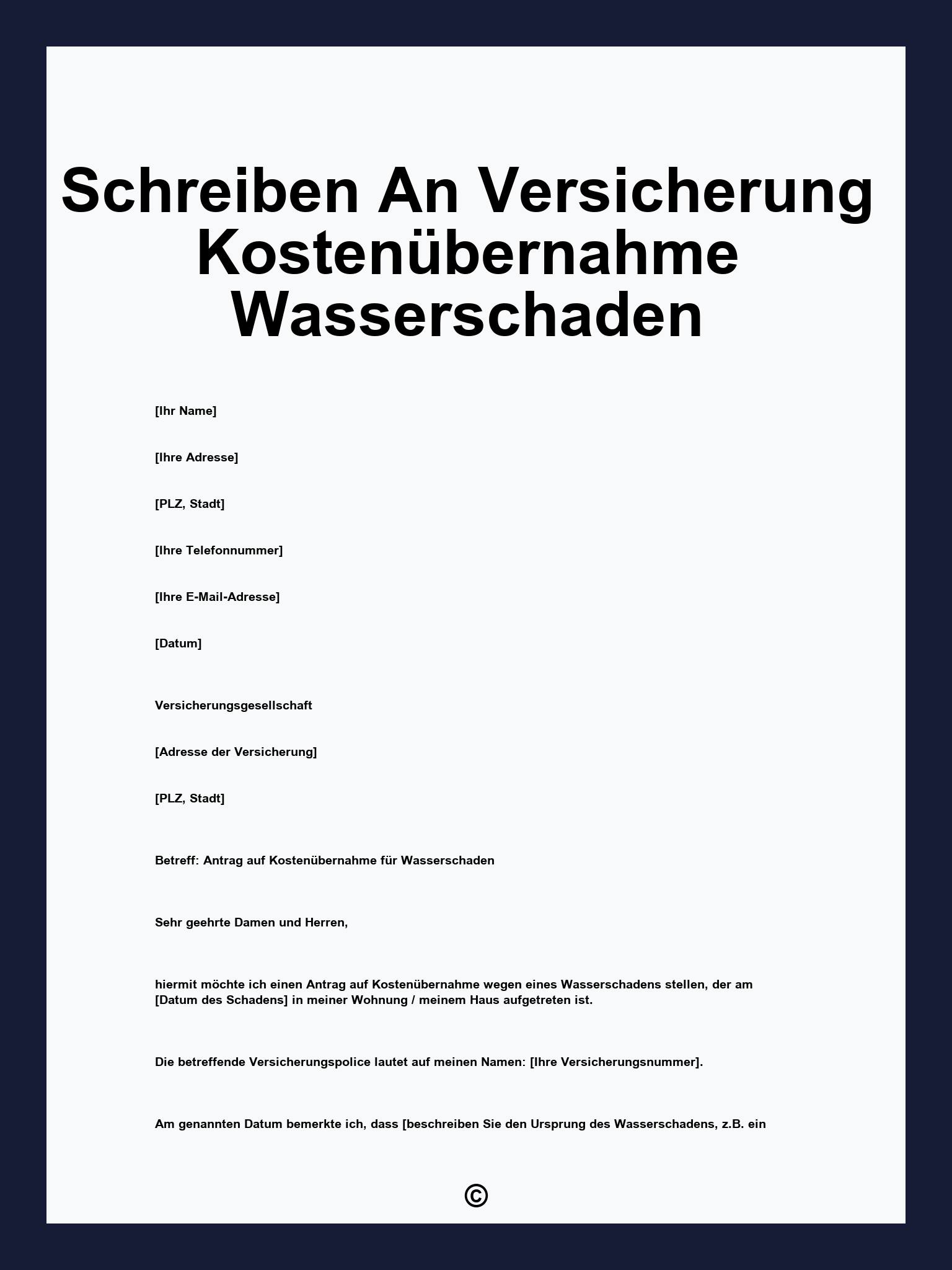 Schreiben An Versicherung Kostenübernahme Wasserschaden