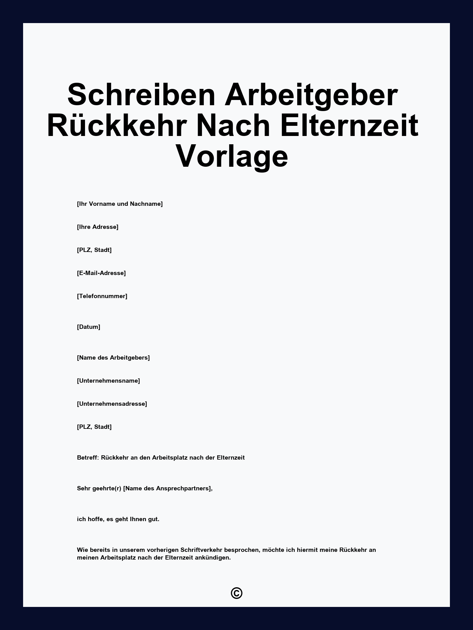 Schreiben Arbeitgeber Rückkehr Nach Elternzeit Vorlage